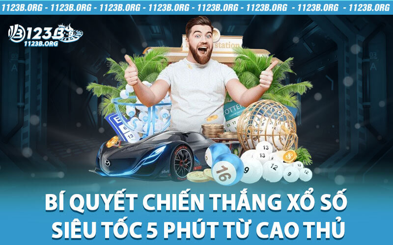 Xổ số siêu tốc 5 phút